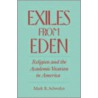Exiles From Eden P door Mark R. Schwehn
