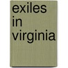 Exiles In Virginia door Thomas Gilpin
