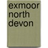 Exmoor North Devon
