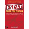 Expat Entrepreneur door Jo Parfitt