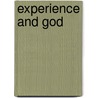 Experience and God door Peter J. Galie