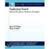 Exploratory Search door Ryen White
