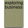 Exploring Business door Karen Collins