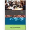 Exploring Language by Gary J. Goshgarian