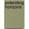 Extending Horizons door Rolene Szur