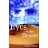 Eyes Of The Desert door Carla Killam