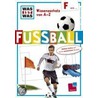 F wie ... Fußball door Christoph Bausenwein