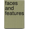 Faces And Features by Fritz Willis