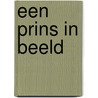 Een prins in beeld