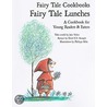 Fairy Tale Lunches by Jane Yolen