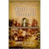 Faith And Betrayal by Sally Denton
