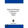 Faith And Practice door Francis Pigou