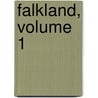 Falkland, Volume 1 by Sir Edward Bulwar Lytton