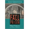 Fall Of The Prison by Lee Griffith