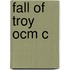Fall Of Troy Ocm C