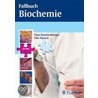 Fallbuch Biochemie by Tido Bajorat