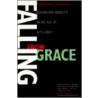 Falling From Grace door Katherine S. Newman