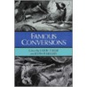 Famous Conversions door Hugh T. Kerr