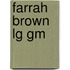 Farrah Brown Lg Gm