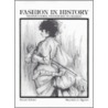 Fashion in History door Terry Bigelow