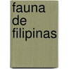 Fauna de Filipinas door Onbekend