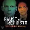 Faust vs. Mephisto door Von Johann Wolfgang Goethe