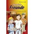 Faustdicke Freunde