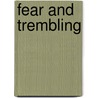 Fear And Trembling door Amélie Nothomb