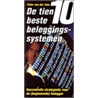 De tien beste beleggingssystemen by P. van der Tuin