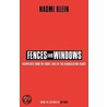 Fences And Windows door Naomi Klein