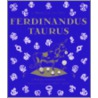 Ferdinandus Taurus door Roberto Lawson