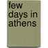 Few Days in Athens