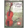 Fiddling for Viola by Michael Hoffheimer
