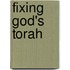 Fixing God's Torah