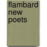 Flambard New Poets door Gene Groves