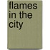 Flames in the City