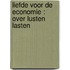 Liefde voor de economie : over lusten lasten