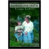 Flowers For Travis by Frona Lewis