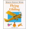 Flying and Gliding door Terry Jennings