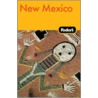 Fodor's New Mexico by Fodor Travel Publications