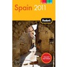 Fodor's Spain 2011 door Fodor Travel Publications