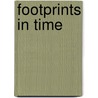 Footprints in Time door Wendy W. Lull