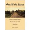 For All the Saints by Mark J. Anderson