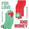 For Love And Money by Olivia Triggs