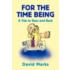 For The Time Being