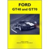 Ford Gt40 And Gt70 door Colin Pitt