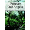 Forever Our Angels door Hannah Stone