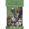 Forever Remembered by Shirley Bulen