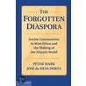 Forgotten Diaspora door Peter Mark