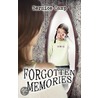 Forgotten Memories door Bernice Camp